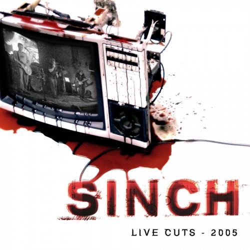 Sinch – Live Cuts 2005: The Album